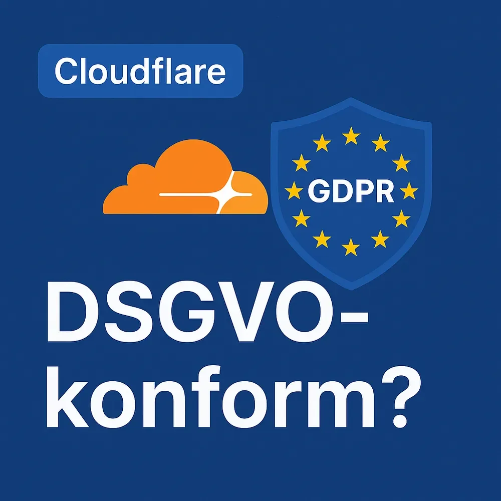 DSGVO-konformer Einsatz von Cloudflare – Ein Überblick