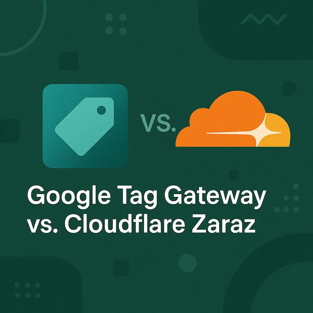 Google Tag Gateway vs. Cloudflare Zaraz: Moderne Tagging-Strategien im Vergleich