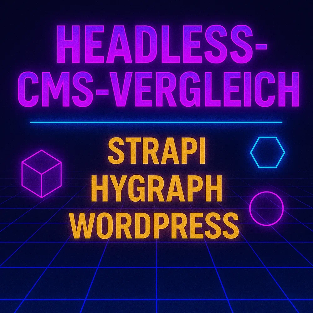 Headless CMS im Vergleich