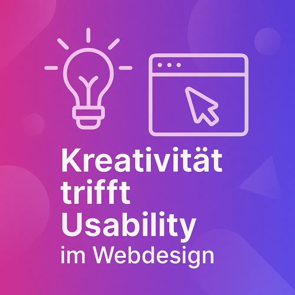 Kreativität trifft Usability