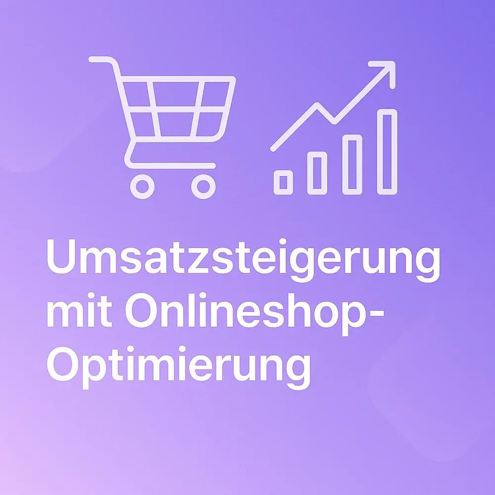 Umsatzsteigerung im Onlineshop: Effektive Hebel durch gezielte Optimierung